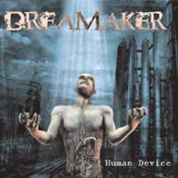 Dreamaker : Human Device